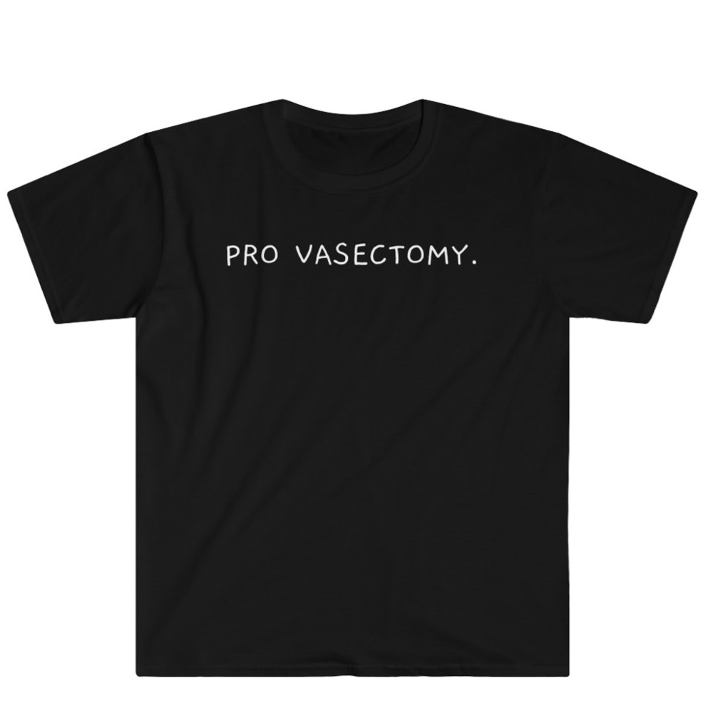 Pro Vasectomy. Tee